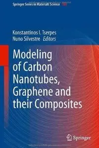 Modeling of Carbon Nanotubes, Graphene and their Composites [Repost]