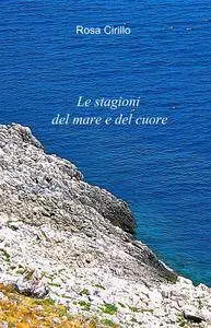 Le stagioni del mare e del cuore