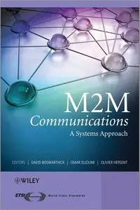 M2M Communications: A Systems Approach (repost)