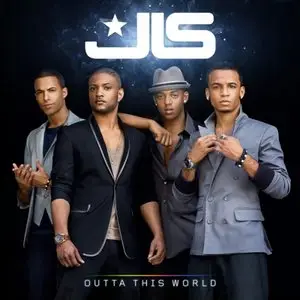 JLS - Outta This World (2010)