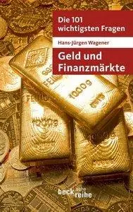 Die 101 wichtigsten Fragen - Geld und Finanzmärkte (repost)