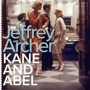 «Kane and Abel» by Jeffrey Archer