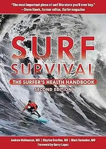Surf Survival: The Surfer's Health Handbook (Repost)
