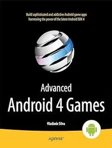 Advanced Android 4 Games (Repost)