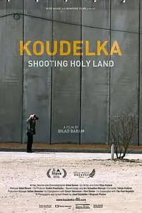 Koudelka Shooting Holy Land (2015)