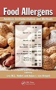 Food Allergens: Analysis Instrumentation and Methods by Leo M.L. Nollet [Repost]