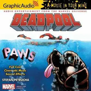 Marvel - Deadpool Paws by Stefan Petrucha