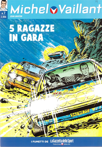 Michel Vaillant - Volume 7 - 5 Ragazze In Gara