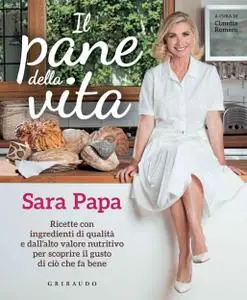 Sara Papa - Il pane della vita