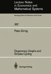 Degeneracy Graphs and Simplex Cycling (Repost)