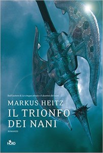 Il trionfo dei nani - Markus Heitz