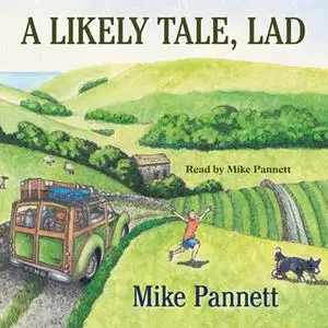 «A Likeley Tale, Lad» by Mike Pannett