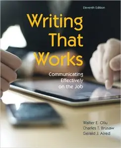 Writing That Works: Communicating Effectively on the Job (11th edition) (Repost)
