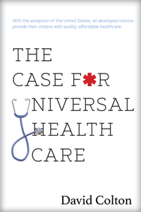 The Case for Universal Health Care