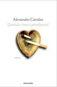 Alessandro Cattelan - Quando vieni a prendermi?