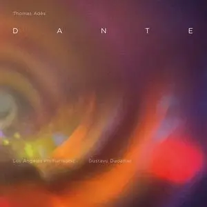 Gustavo Dudamel, Los Angeles Philharmonic - Thomas Adès: Dante (2023)