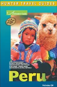 Adventure Guide to Peru (Re-Post)
