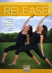 Suzanne Bowen, Leah Sarago - Ruah Mind Body Movement: Release