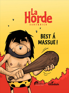 La Horde - HS - Best A Massue