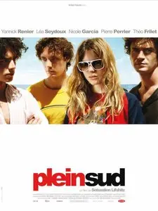 Plein Sud [Going South] 2009 Repost