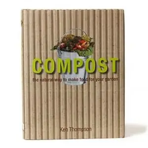 Compost: The natural way to make food for your garden (Repost) 