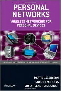 Personal Networks Wireless Networking for Personal Devices (repost)