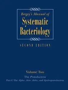 Bergey's Manual® of Systematic Bacteriology: The Proteobacteria (Part C)