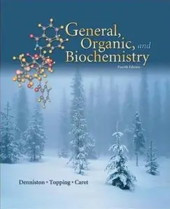 General, Organic and Biochemistry, 4th edition (repost)