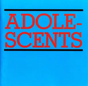 Adolescents - Adolescents (1981) + Welcome To Reality EP (1981) + Rikk Agnew - All By Myself (1982) 3 on 1 CD, 1997