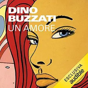 «Un amore» by Dino Buzzati