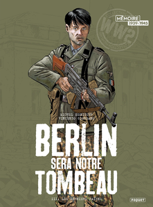 Berlin Sera Notre Tombeau - Tome 3 - Les Derniers Païens