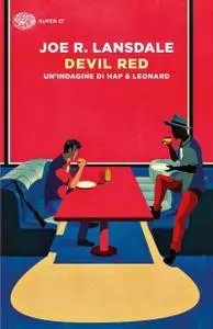 Joe R. Lansdale - Devil Red