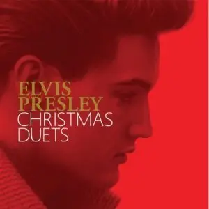 Elvis Presley - Christmas Duets (2008)