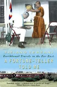 «A Fortune-Teller Told Me» by Tiziano Terzani