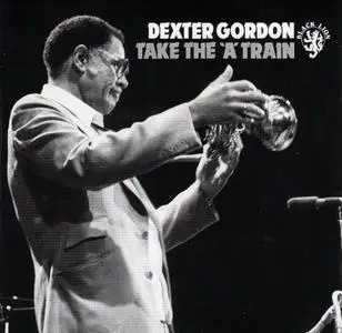 Dexter Gordon - Take The 'A' Train (1967) {Black Lion BLCD760133 rel 1989}