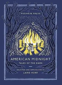 «American Midnight» by Laird Hunt