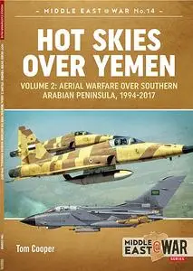 «Hot Skies Over Yemen. Volume 2» by Tom Cooper