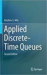Applied Discrete-Time Queues