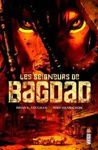 Les Seigneurs De Bagdad