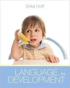 Language Development, 5th Edition