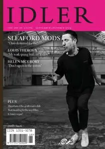 The Idler Magazine - Issue 68 - September-October 2019