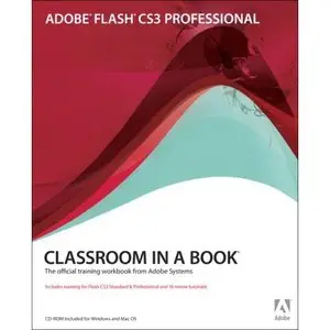 Adobe Flash CS3 Professional Classroom in a Book (Repost) 