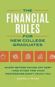 The Financial Rules for New College Graduates