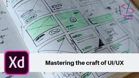 Mastering the craft of UI/UX with Adobe XD
