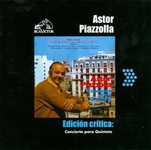 Astor Piazzolla Critical edition (11 CDs FLAC) (2005)