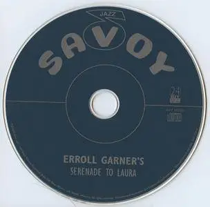 Erroll Garner - Serenade To Laura (1945-59) {Savoy Jazz SVY 17218 rel 2003}