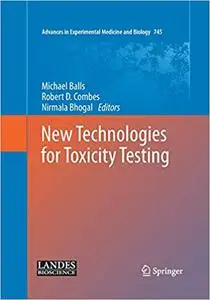 New Technologies for Toxicity Testing