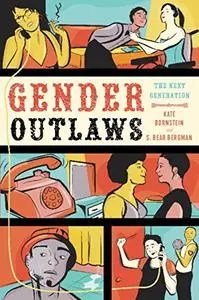 Gender Outlaws: The Next Generation