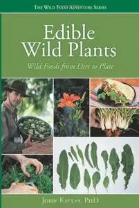 Edible wild plants: wild foods from dirt to plate (Repost)