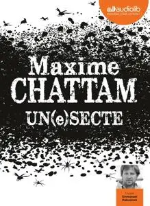 Maxime Chattam, "Un(e)secte"